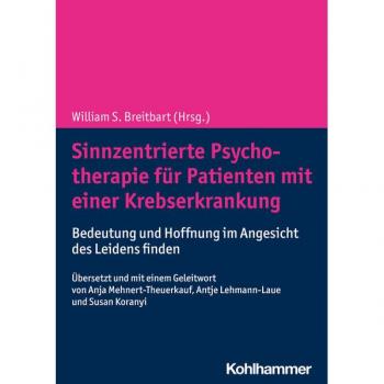 Sinnzentrierte Psychotherapie für Patienten mit einer Krebserkrankung