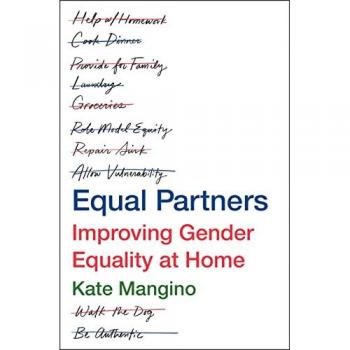 Equal Partners: Improving Gender Equality At Home