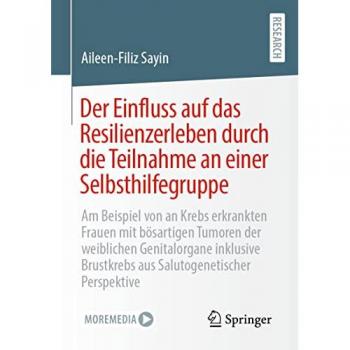 Der Einfluss auf das Resilienzerleben durch die Teilnahme an einer Selbsthilfegruppe