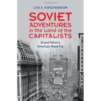 Soviet Adventures in the Land of the Capitalists