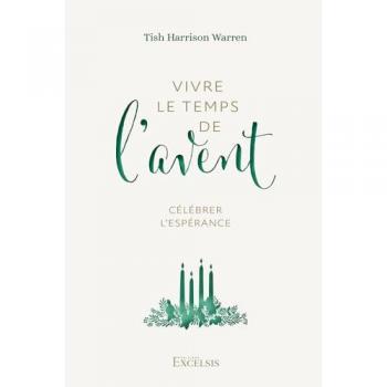 Vivre Le Temps De L’avent Célébrer L’espérance