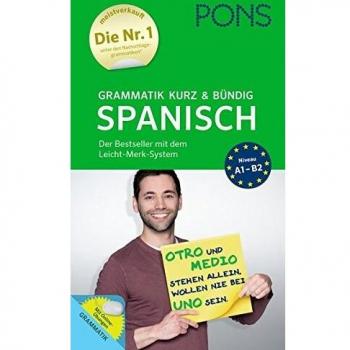 PONS Grammatik kurz und bündig Spanisch - Der Grammatik-Bestseller* mit dem Leicht-Merk-System