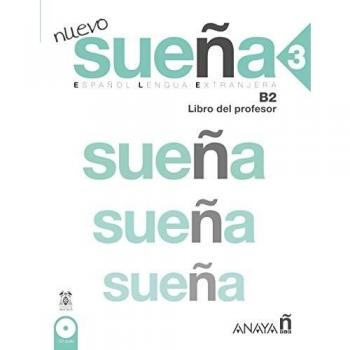 Nuevo Sueña B2:Libro Del Profesor - [Livre en VO]