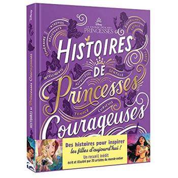 Aubre Andrus - DISNEY PRINCESSES - Histoires de princesses courageuses - Preis vom 28.02.2025 06:04:02 h
