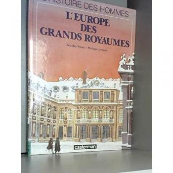 L'Europe des grands royaumes - Nicolas Wintz