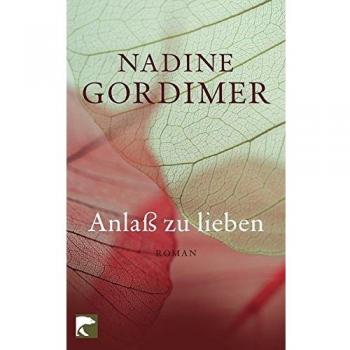 Anlaß zu lieben: Roman