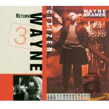 Return of Citizen Wayne