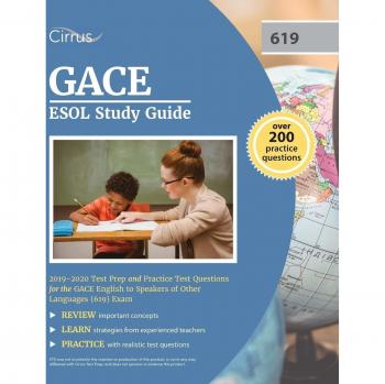GACE ESOL Study Guide 2019-2020: Test Prep and Practice Test Questions for the GACE English to Speakers of Other Languages (619) Exam