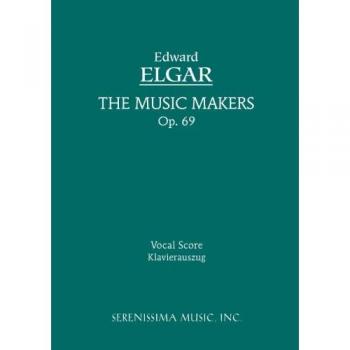The Music Makers, Op.69 : Vocal score
