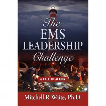 The EMS Leadership Challenge: A Call to Action