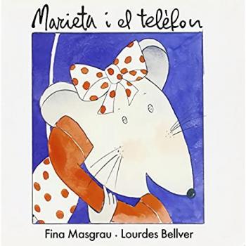 Marieta i el telèfon.