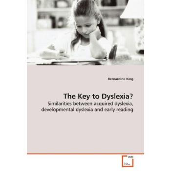 The Key to Dyslexia?