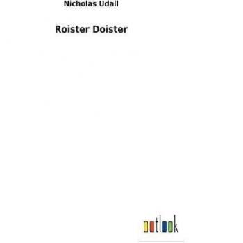 Roister Doister