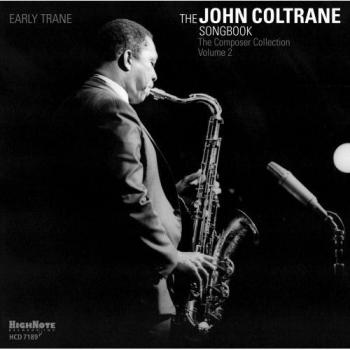 Early Trane: The John Coltrane Songbook