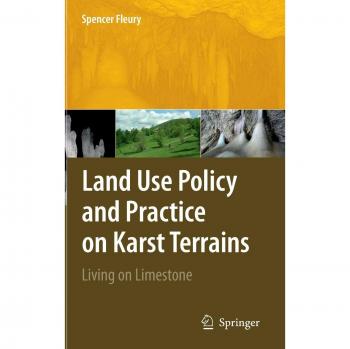 Land Use Policy and Practice on Karst Terrains: Living on Limestone