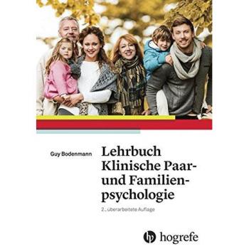 Lehrbuch Klinische Paar- und Familienpsychologie