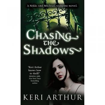 Chasing the Shadows
