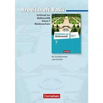Schlüssel zur Mathematik - Differenzierende Ausgabe Niedersachsen: 7. Schuljahr - Arbeitsheft Basis mit eingelegten Lösungen: Für Schülerinnen und Schüler mit erhöhtem Übungsbedarf
