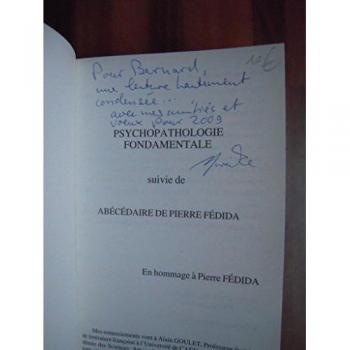 Psychopathologie fondamentale : Suivie de Abécédaire de Pierre Fédida