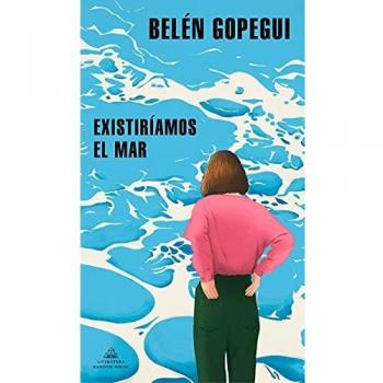 Existiríamos el mar