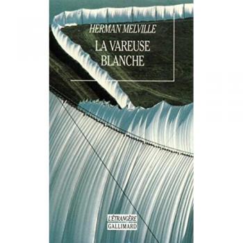 Herman Melville La Vareuse Blanche (Etrangère)
