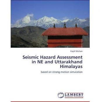 Seismic Hazard Assessment in NE and Uttarakhand Himalayas