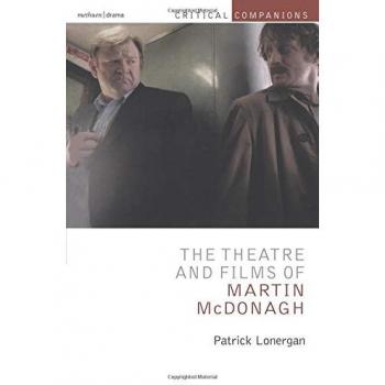 The Theatre and Films of Martin McDonagh