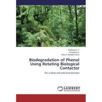 Biodegradation of Phenol Using Rotating Biological Contactor