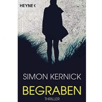 Simon Kernick Begraben: Thriller