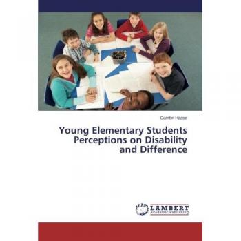 Young Elementary Students Perceptions on Disability and Difference