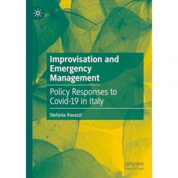 Ravazzi, Stefania: Improvisation and Emergency Management