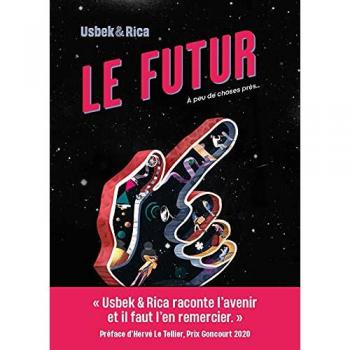 Le futur : à peu de choses près... Usbek & Rica (périodique) Hoëbeke