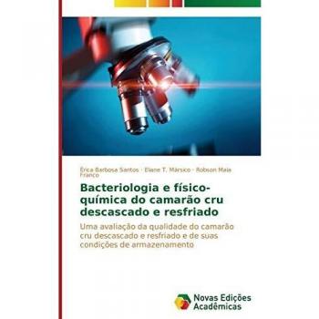 Barbosa Santos, É: Bacteriologia e físico-química do camarão