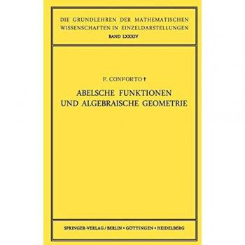 Abelsche Funktionen und Algebraische Geometrie