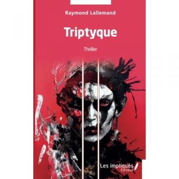 Lallemand, Raymond: Triptyque
